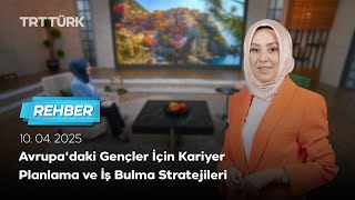 Avrupa'daki Gençler İçin Kariyer Planlama ve İş Bulma Stratejileri | Rehber – 10