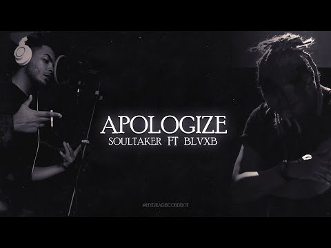 SOULTAKER x BLVXB - APOLOGIZE / سولتيكر و بلاكبي - اعتذر