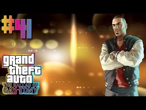 GTA: The Ballad of Gay Tony - #41 - Party's Over