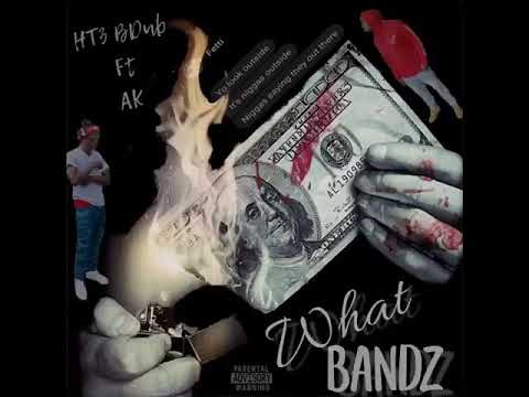 Ht3 Bdub ft. AK - What Bandz (Fetti "Bandz" Diss) Audio
