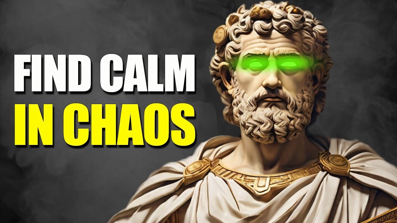 10 Calm Ways to Deal With Chaos | Stoicism