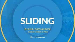 The Perfect Slide - Know From a Pro with Diana Zavjalova - World Bowling