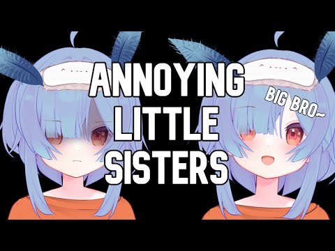 【ASMR】Little Sisters Annoy You