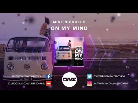 DNZF805 // MIKE NICHOLLS - ON MY MIND (Official Video DNZ Records)