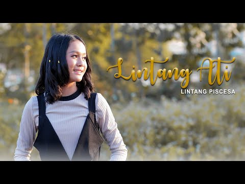Lintang Piscesa - Lintang Ati (Titip Angin Kangen) | Official MV