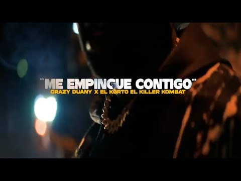 EL KORTO ft. CRAZY DUANY - ME EMPINGUE (Video Oficial)