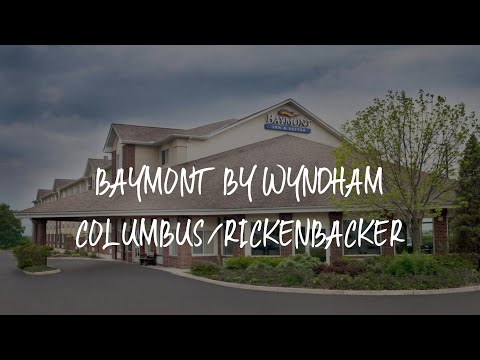 Baymont by Wyndham Columbus/Rickenbacker Review - Columbus , United States of America