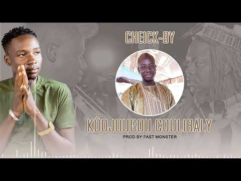 CHEICK-BY - KÔDJOUGOU COULIBALY (2022)
