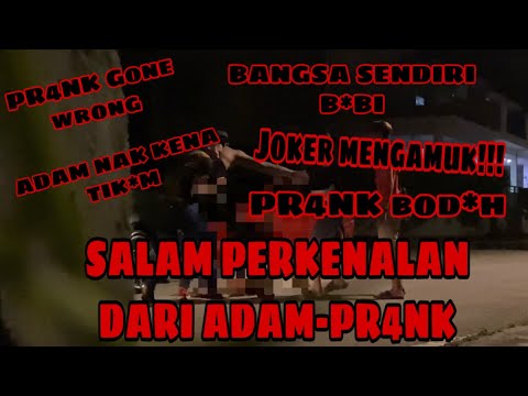 SALAM PERKENALAN DARI ADAM-ADAM KENA REMBAT
