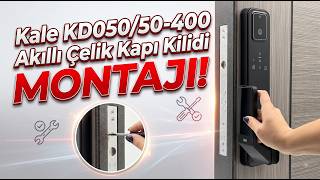 Kale KD050/50-400 Akıllı (elektronik) Çelik Kapı Kilidi Montajı (Adım Adım Kurul