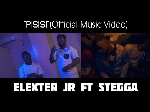 Elexter Jr ft Stegga - Pisisi (Official Music Video)