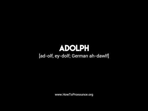 How to Pronounce "adolph"