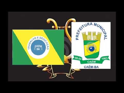 Hino da Cidade de Caém BA