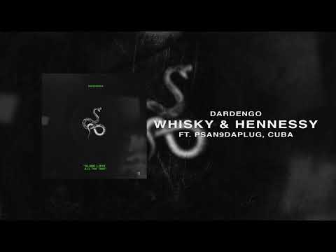 Dardengo "Whisky & Hennessy" 🇲🇽 (ft. Nigga QC, $IMO)
