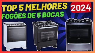Fogão de 5 Bocas em 2024? Qual melhor fogão 5 bocas custo beneficio em 2024 ?
