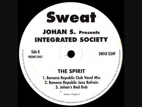 Intergrated Society - The Spirit (Banana Republic Club Vocal Mix)