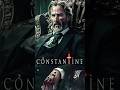 CONSTANTINE 2 Shorts Constantine Constantine2 Johnwick