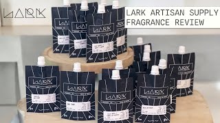 Lark Fragrance Oil review | *new fav supplier???* | i am shook*
