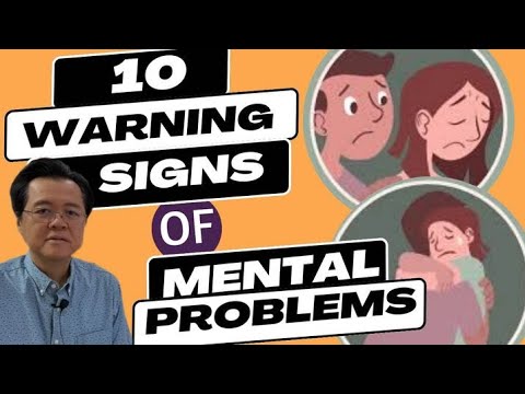 10 Warning Signs of Mental Health Problems. - By Doc Willie Ong (Internist and Cardiologist)