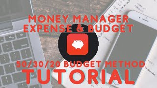 Tutorial 50/30/20 Budget | Free Money Manager Expense & Budget App | Budgeting For Beginners