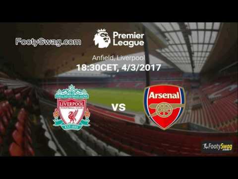 Liverpool vs Arsenal 4th March 2017