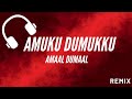 Amuku Dumuku Damal Dumal Song || Amuku Dumukku Amaal Dumaal Full Song