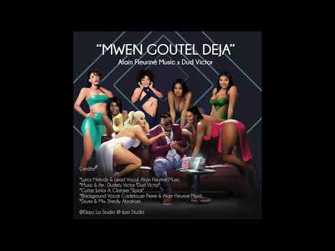 ALAIN FLEURINE MUSIC x DUD VICTOR - "Mwen Goutel Deja"!
