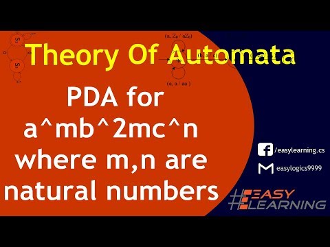 Pushdown Automata for a^mb^2mc^n where m and n are natural numbers | Easy Learning Classroom Video
