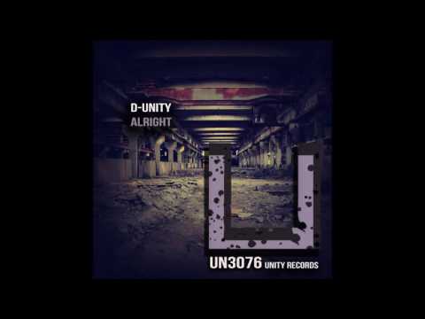 D-Unity - Alright (Original Mix) [UNITY RECORDS]