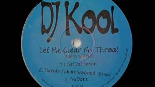 I Got Dat Feelin&#39;   DJ Kool