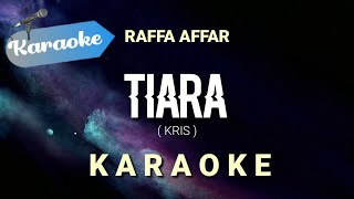 Download lagu Raffa affar Tiara Karaoke... mp3