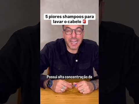 piores shampoos para os cabelos