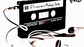 Kb - Why You Muggin (Proven Mixtape Demo) Kb - Why You Muggin (Proven Mixtape Demo)