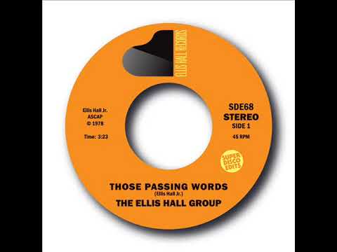 The Ellis Hall Group - Those Passing Words (1978)