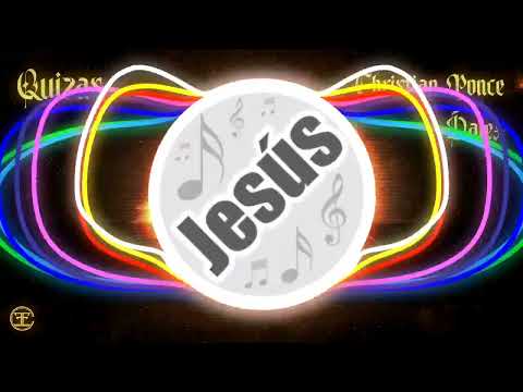 Christian Ponce - Dalex / Quizás