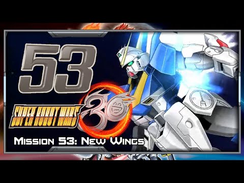 Super Robot Wars 30 [English] - Walkthrough - Scenario 53 (Edge) [New Wings]