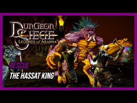 Dungeon Siege 1 | Return to Arhok Rescue The Hassat King