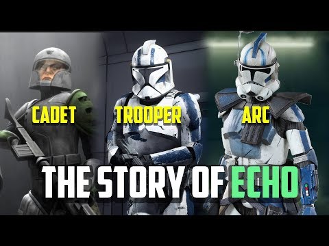 Clone ARC Trooper Echo's Story So Far...