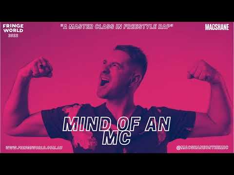 Mind of an MC | MACSHANE #freestylerap #improvcomedy #macshaneonthemic #harrymack #fringefestival
