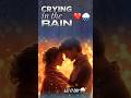 Crying In The Rain 60s CryingRainChallenge BANG ️ Rain Song