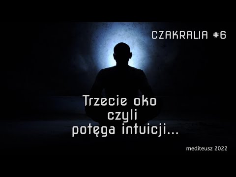 CHAKRA 6 / THIRD EYE THE POWER OF INTUITION / MEDITATION WITH THE THIRD EYE CHAKRA / INTUITION / ...