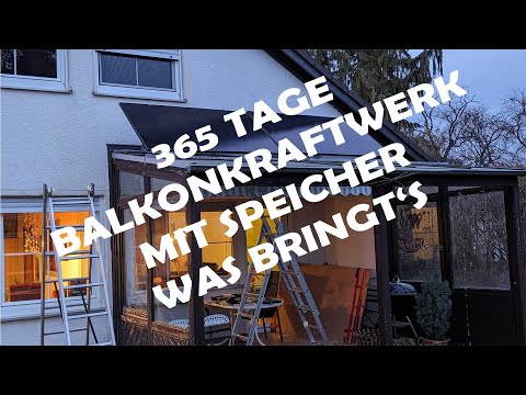 365 Tage Balkonkraftwerk mit Speicher. Was bringt's? Wirkungsgrad, Ersparnis, Armortisierung
