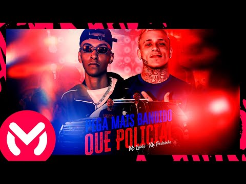 MC Pedrinho e MC Leléto - Pega Mais Bandido que Policial (Videoclipe Oficial)