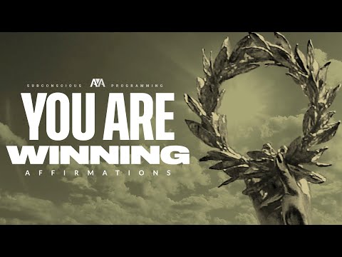 YOU ARE Winning Affirmations - Self Confidence Affirmations, 2nd Person - Positive Encouragement