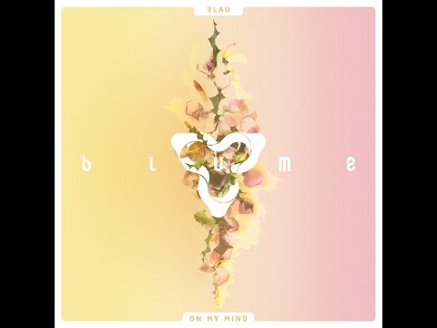 3LAU - On My Mind (feat Yeah Boy)