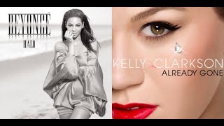 Beyoncé Vs Kelly Clarkson Halo Is Already Gone (DJ Looly Mashup #114)