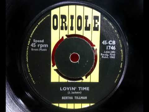 Popcorn - BERTHA TILLMAN - Lovin' Time - ORIOLE CB 1746 - UK 1962 R&B Soul Dancer BRENT