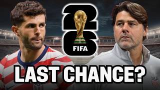 Is The 2026 World Cup The USMNT's Last Chance?