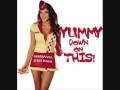 bloodhound gang - yummy down on this 