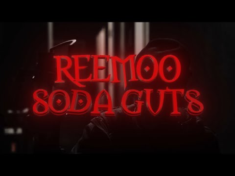 Reemoo - SODA GUTS (Official Video) Shot By @ishproduction